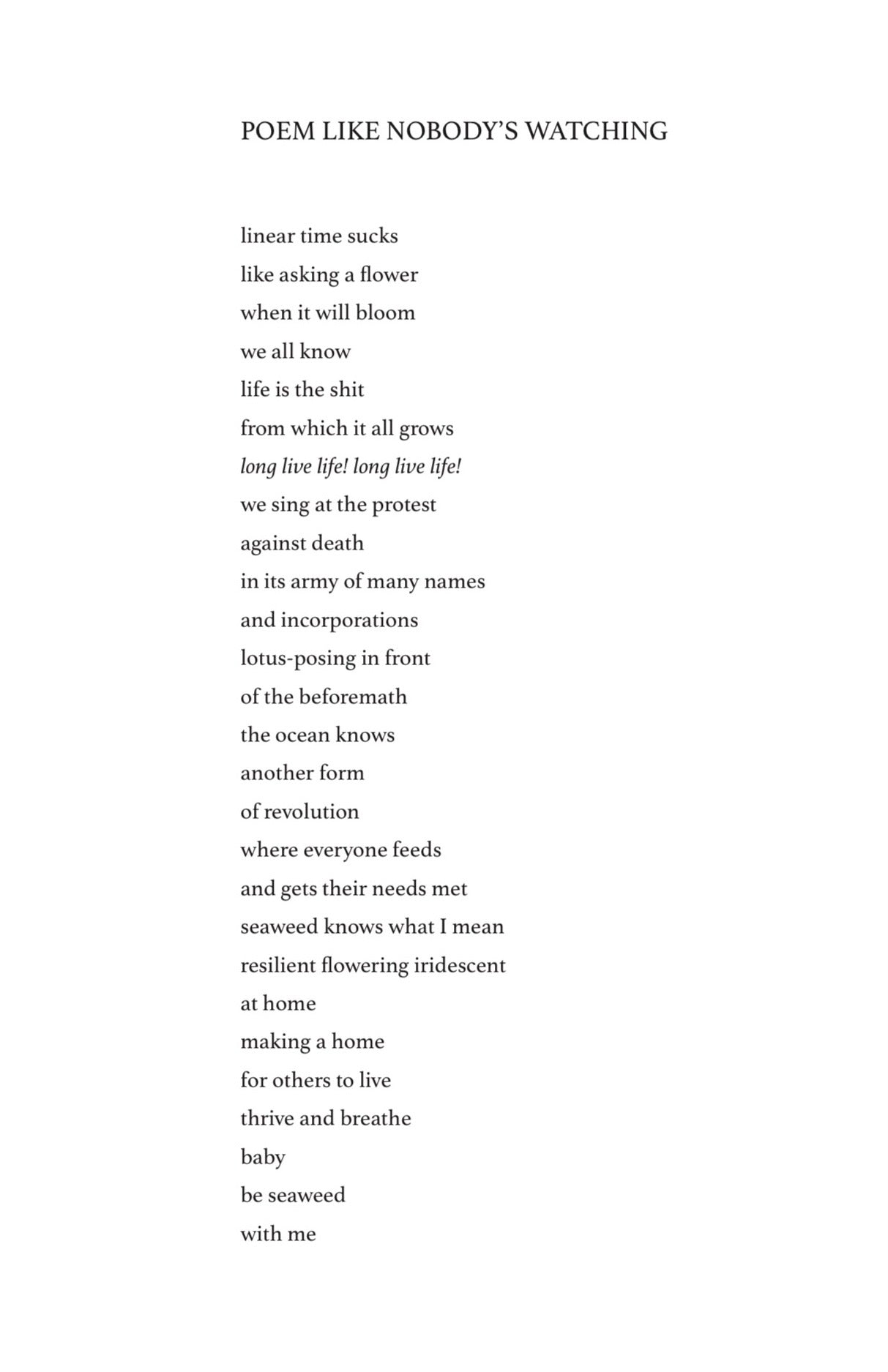 Poem Like Nobody's Watching by Sampson Starkweather